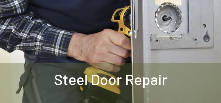 Steel Door Repair